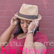 Kia Stewart - He Still Loves Me (Honeycomb TV Mix)