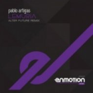 Alter Future, Pablo Artigas - Lemuria (Alter Future Remix)