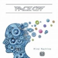 Face Off - Machine Mind (Original Mix)