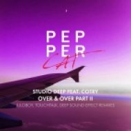 Cotry, Studio Deep - Over & Over (Deep Sound Effect Remix)