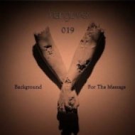 Background - For The Message (Original mix)