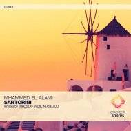Mhammed El Alami - Santorini (Noise Zoo Summer Remix)