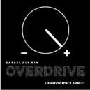 Rafael Alkmim - Overdrive (Original mix)