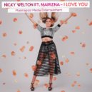 Nicky Welton feat Marlena - I love you (Radio Mix)