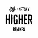 Jauz & Netsky - Higher (The Prototypes Remix)