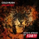 Cold Rush - Unlimited (Radio Edit) ( (Radio Edit) )