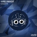 Ivan Amado - Kaizen (Original Mix)