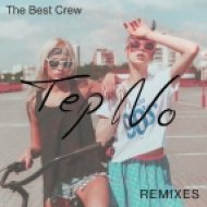 Tep No - The Best Crew (Sam Hanson Remix)