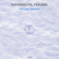 Experimental Feelings - Eastern Dreams (Original Mix)