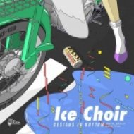 Ice Choir - The Garden Of Verse (Original mix)