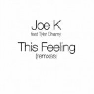 Joe K - This Feeling (Audio Tape Remix)