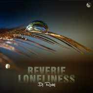 Dj Rostej - Reverie (Original mix)