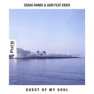 Sebas Ramis & Guri feat. Eider - Guest of My Soul (Tatsu Remix)