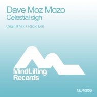 Dave Moz Mozo - Celestial Sigh (Original Mix)