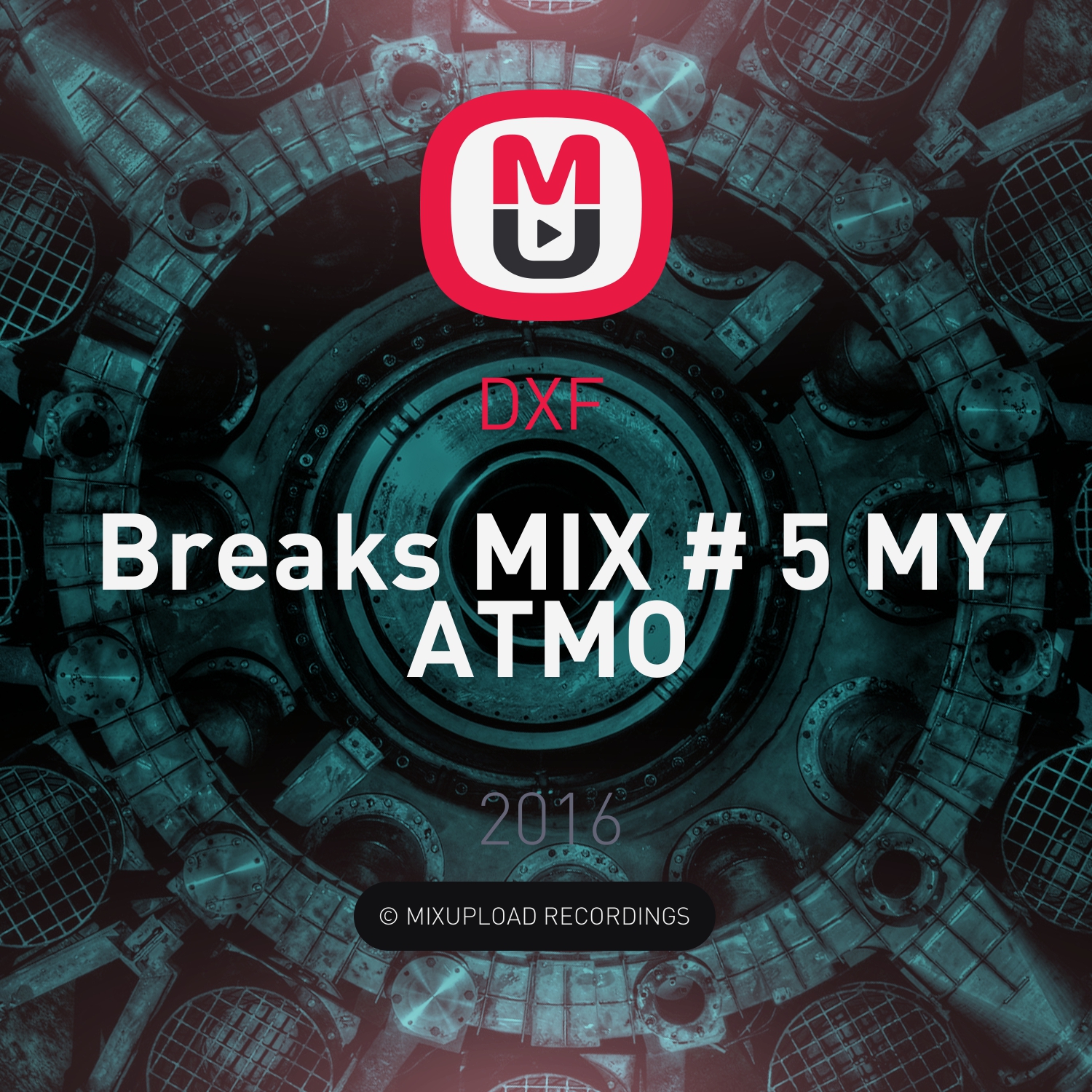 DXF - Breaks MIX # 5 MY ATMO ()