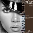 Daviddance - RELAX (ft. Jilda) (Original mix)
