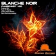 Carlos Martz, Blanche Noir - Fahrenheit 451 (Carlos Martz Remix)
