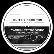 Yaxkin Retrodisko - Yrovi Groove (Original Mix)