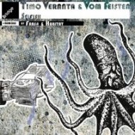 Vom Feisten, Timo Veranta - Selfish (fabs# Remix)