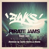 Pirate Jams - Happy Days (Original Mix)