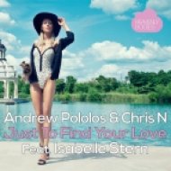 Andrew Pololos feat. Isabelle Stern - Just To Find Your Love (Marc Luciano Remix)
