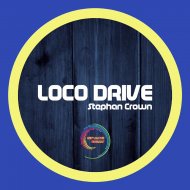 Stephan Crown - Loco Drive (Original mix)