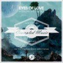 Akora, Mike Stil, Yam Nor, Toly Braun - Eyes of Love (Toly Braun Remix)