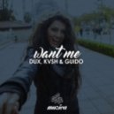 KVSH & Dux feat. Dux - Want Me (Original Mix)