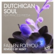 Dutchican Soul Ft. Princess Freesia - Fallen For You (Garage Mix)