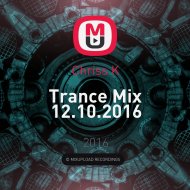 Chriss K - Trance Mix 12.10.2016 ()