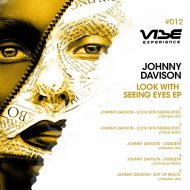 Johnny Davison - Look With Seeing Eyes (Original Mix)