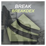 BreakdeX - Break (Original Mix)