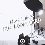 Elias Lukas - Big Room Hard (Original Mix)