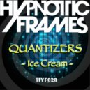 Quantizers - Ice Cream (Original mix)