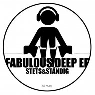 Stets&Standing - Faboulus Deep (Original mix)