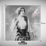 Drop-E - Between Times (Original mix)