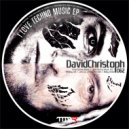 DavidChristoph - I Love Techno Music (Original mix)