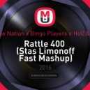 Zombie Nation x Bingo Players x Holl & Rush - Rattle 400 (Stas Limonoff Fast Mash Up) (Stas Limonoff Fast Mashup)