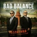 Bad Balance - Оппозиция (Original mix)