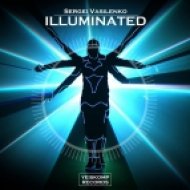 Sergei Vasilenko - Illuminated (Original Mix)
