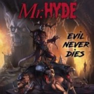 Mr. Hyde - Evil Never Dies (Original mix)