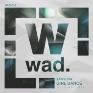 AcidLow - Girl Dance (Original Mix)