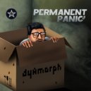Dyamorph - Permanent Panic (Original Mix)