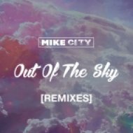 Mike City - Out of the Sky (Main Extended)