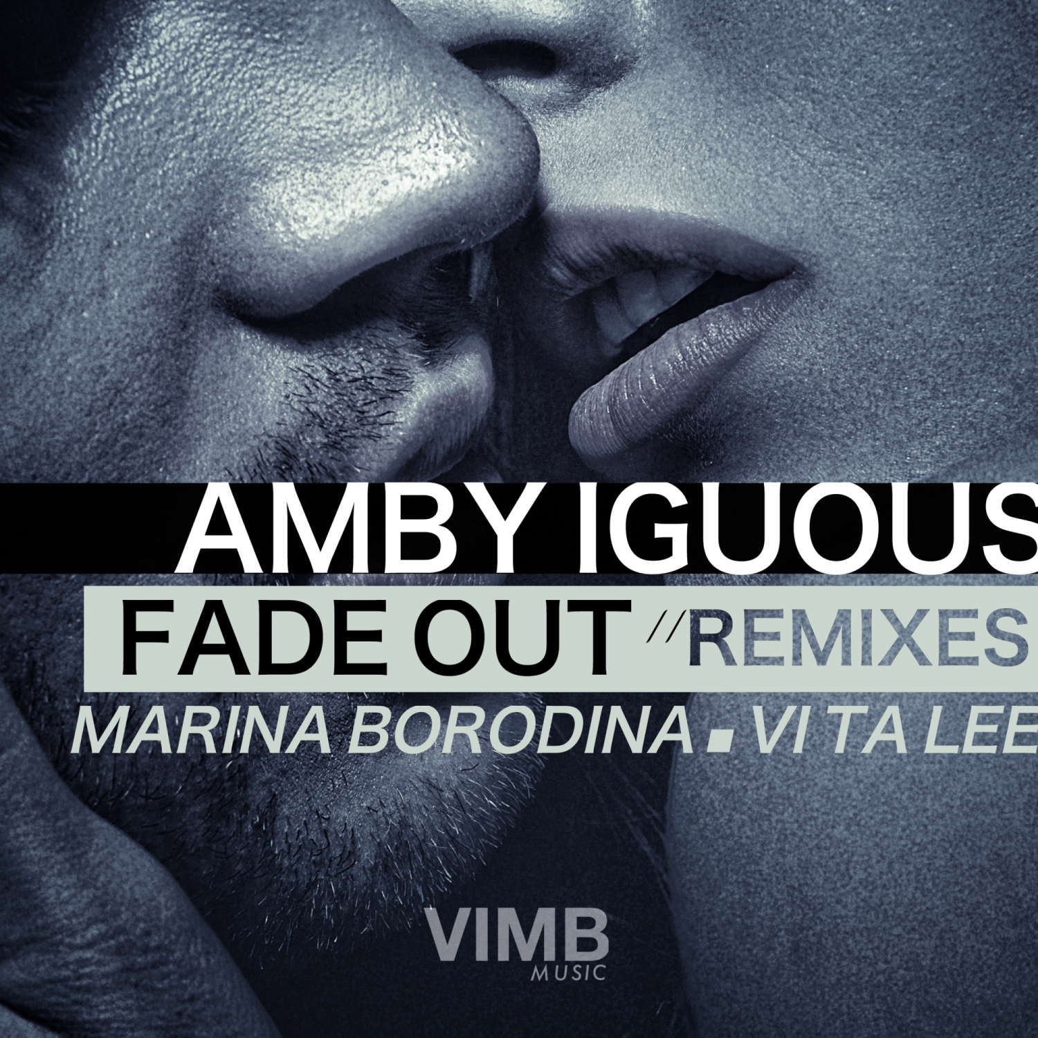 Marina remix. Fade out. Vimb.