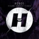 Robo5 - Kisum (Original Mix)