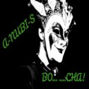 DJ A-NUBI-S - BO... ....CHA! (Mix)