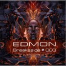EDMON - Breaksside (#003)