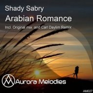 Shady Sabry - Arabian Romance (Original Mix)