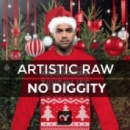 Artistic Raw - No Diggity (Original mix)